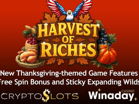 Winaday Casino & CryptoSlots Unveil Harvest of Riches, a Thanksgiving-Themed Slot